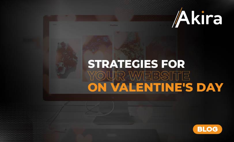 position your website on Valentine's Day » AKIRA FEB 13 1